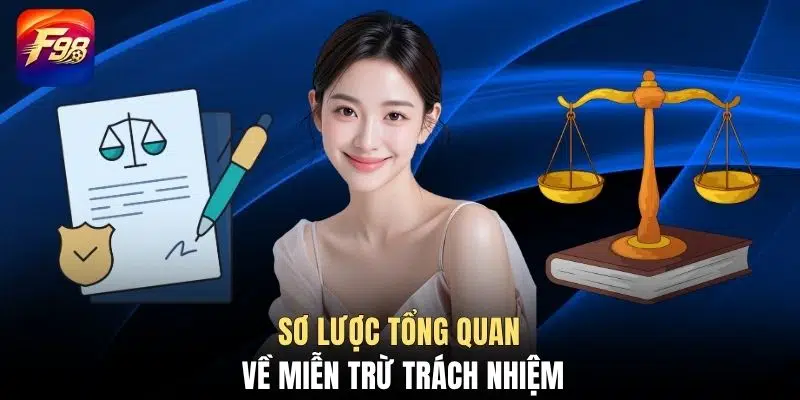 Sơ lược tổng quan về miễn trừ trách nhiệm